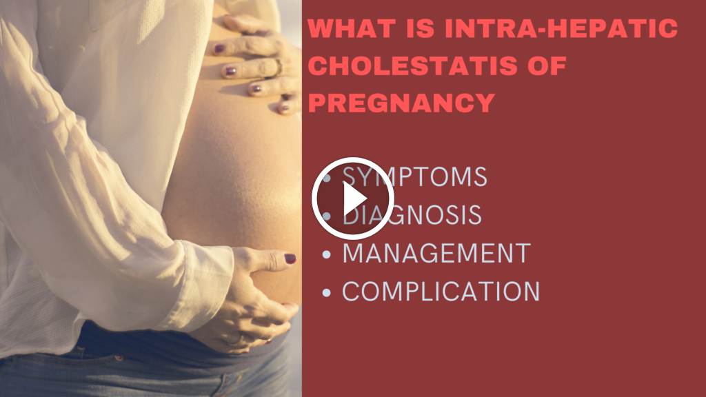 Cholestasis of Pregnancy - Pregnancy, Gynaecology & Health and More