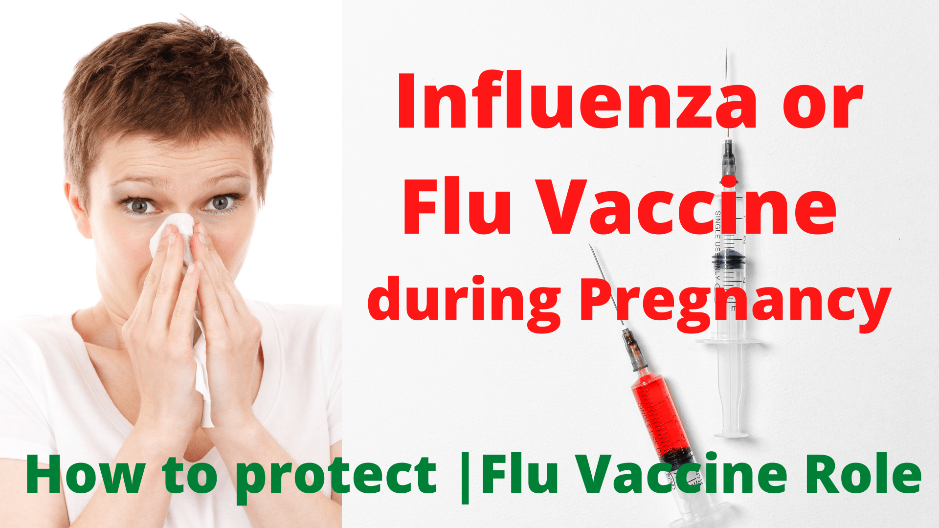 Flu vaccine during Pregnancy
