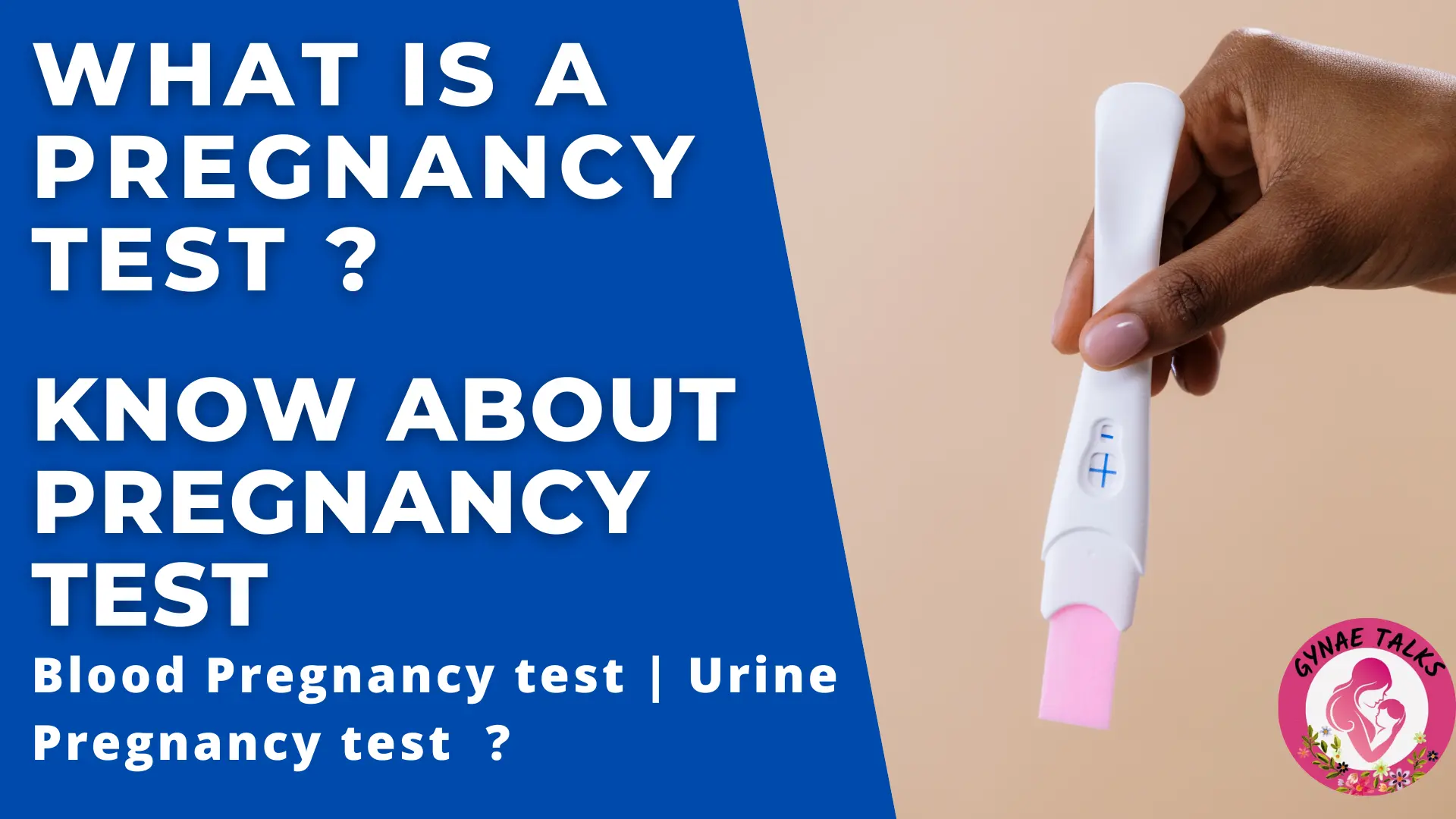 What is pregnancy test how it is done