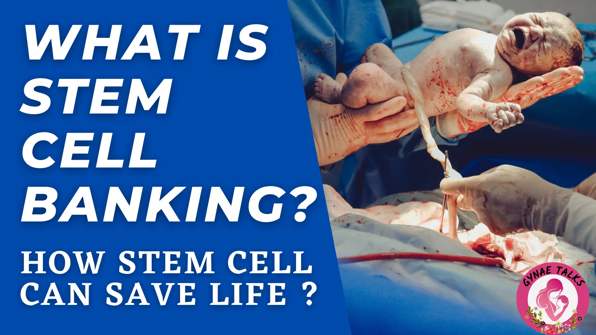 What is Stem Cell banking